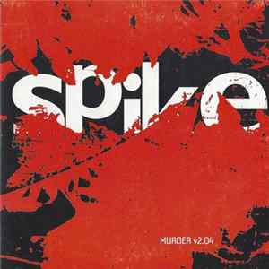 Various - Spike Murder v2.04 flac