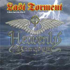 Heavenly Kingdom - The Last Torment flac