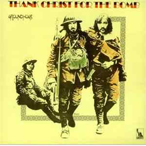 Groundhogs - Thank Christ For The Bomb flac