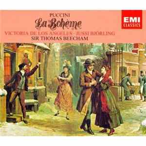Puccini, Victoria De Los Angeles, Sir Thomas Beecham, Jussi Björling - La Bohème flac