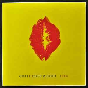 Chili Cold Blood - Lips flac