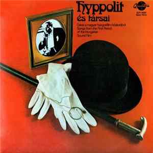 Various - Hyppolit És Társai flac