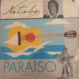 Netinho E Sua Banda - Paraíso flac