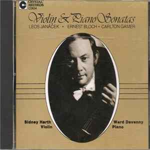 Sidney Harth, Ward Davenny, Leoš Janáček, Ernest Bloch, Carlton Gamer - Violin & Piano Sonatas flac