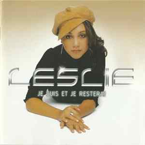 Leslie - Je Suis Et Je Resterai flac