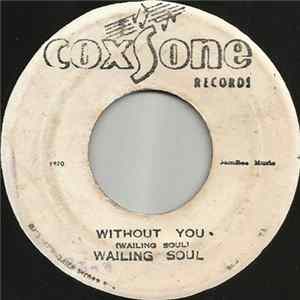 Wailing Souls - Without You flac