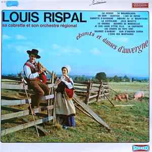 Louis Rispal - Chants Et Danses D'Auvergne flac