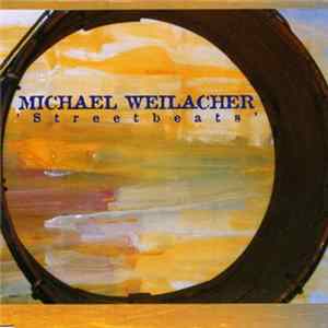 Michael Weilacher - Streetbeats flac