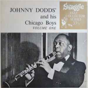 Johnny Dodds And His Chicago Boys - Johnny Dodds & His Chicago Boys Volume One flac