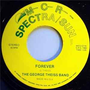 The George Theiss Band - Forever flac