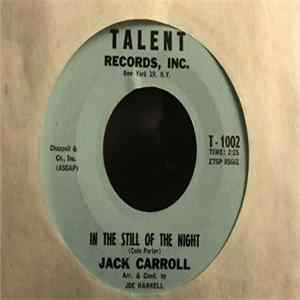 Jack Carroll - In The Still Of The Night flac