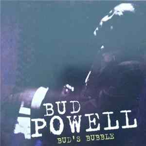 Bud Powell - Bud's Bubble flac