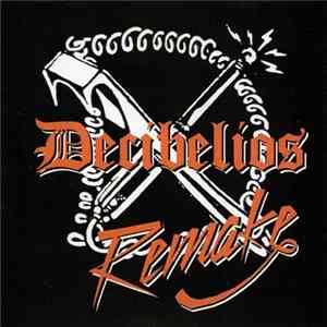 Decibelios Remake - Decibelios Remake flac