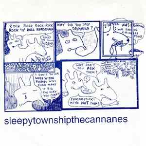 The Cannanes / Sleepy Township - Sleepytownshipthecannanes flac