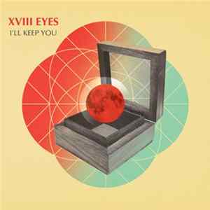 XVII Eyes - I'll Keep You flac