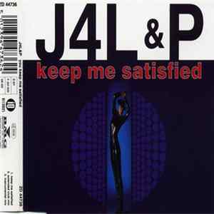 J4L & P - Keep Me Satisfied flac