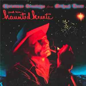 Michael Hurtt And His Haunted Hearts - Christmas Greetings from Michael Hurtt and His Haunted Hearts flac