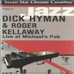 Dick Hyman & Roger Kellaway - Live At Michael's Pub flac