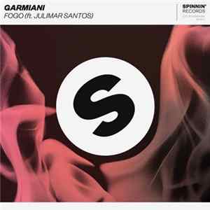Garmiani Ft. Julimar Santos - Fogo flac