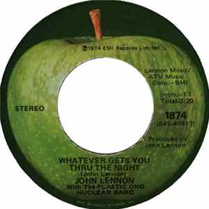 John Lennon With The Plastic Ono Nuclear Band - Whatever Gets You Thru The Night flac