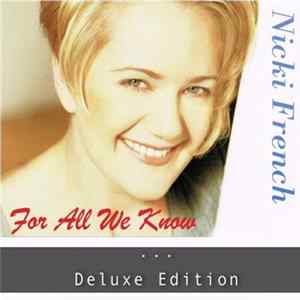 Nicki French - For All We Know (Deluxe Edition) flac