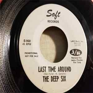 The Deep Six - Last Time Around flac