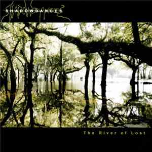 Shadowdances - The River Of Lost flac