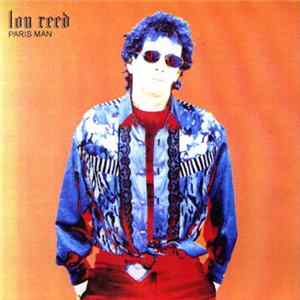 Lou Reed - Paris Man flac