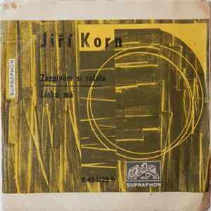 Jiří Korn - Zazpívám Si Ratata / Lásko Má flac