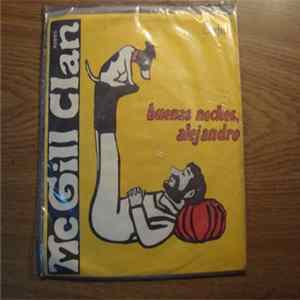 Mc Gill Clan - Buenas Noches Alejandro / Es Demasiado Tarde flac