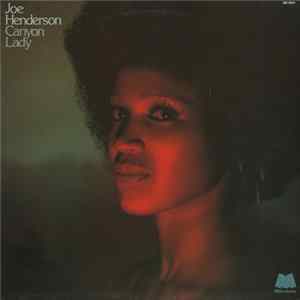 Joe Henderson - Canyon Lady flac
