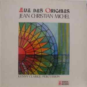 Jean-Christian Michel - Eve Des Origines flac