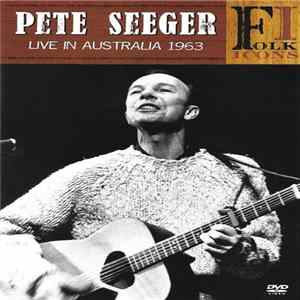 Pete Seeger - Live In Australia 1963 flac