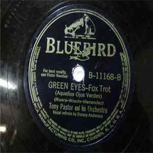 Tony Pastor And His Orchestra - Blues / Green Eyes flac