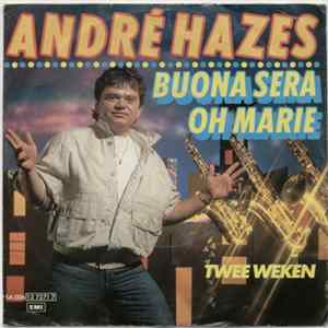 André Hazes - Buona Sera / Oh Marie flac