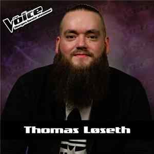 Thomas Løseth - Let Me Hold You flac