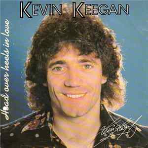 Kevin Keegan - Head Over Heels In Love flac