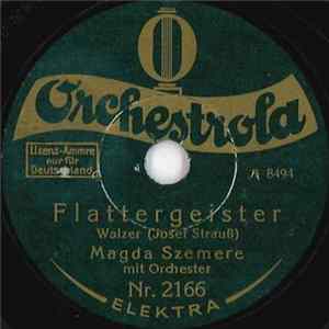 Magda Szemere - Flattergeister / Nachtschwärmer flac
