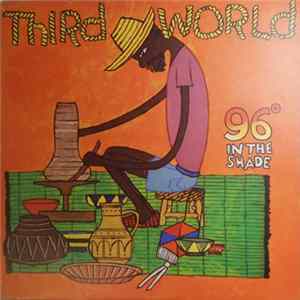 Third World - 96° In The Shade flac