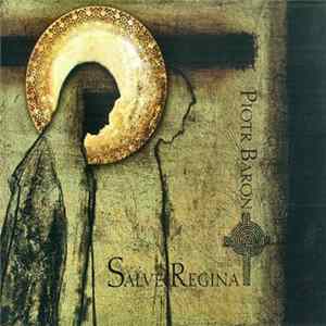 Piotr Baron - Salve Regina flac