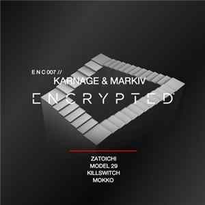 Karnage & MarkIV - ENC 007 flac
