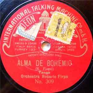 Orchestra Roberto Firpo - Alma De Bohemio / Germaine flac