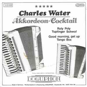 Charles Water - Akkordeon-Cocktail flac