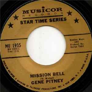 Gene Pitney - Mission Bell / Time Won't Let Me flac