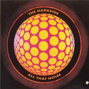 The Darkside - All That Noise flac