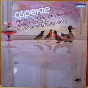 Various - Kindersymphonie • Hänsel Und Gretel • Kommt Ein Vogerl Geflogen flac