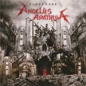 Angelus Apatrida - Clockwork flac