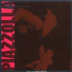 Astor Piazzolla - The Rough Dancer And The Cyclical Night (Tango Apasionado) flac