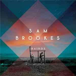 Sam Brookes - Kairos flac