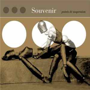 Souvenir - Points De Suspension flac